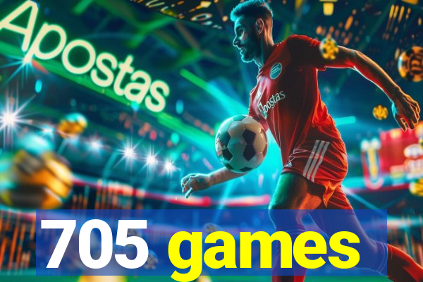 705 games